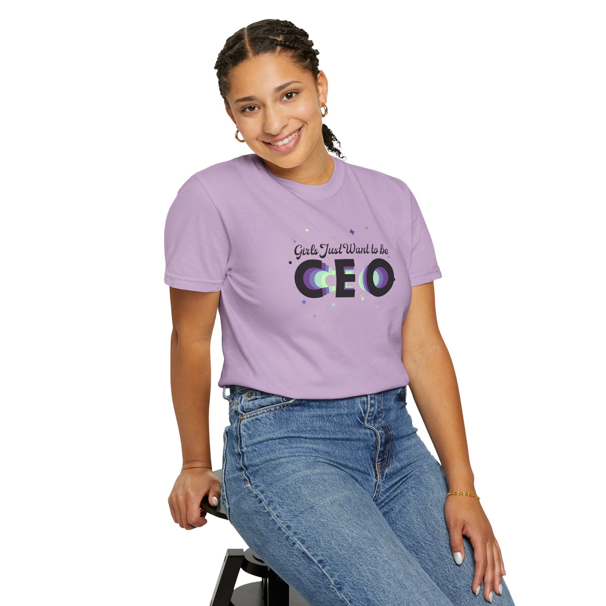 Girls Just Want to be CEO - Comfort Colors Tee