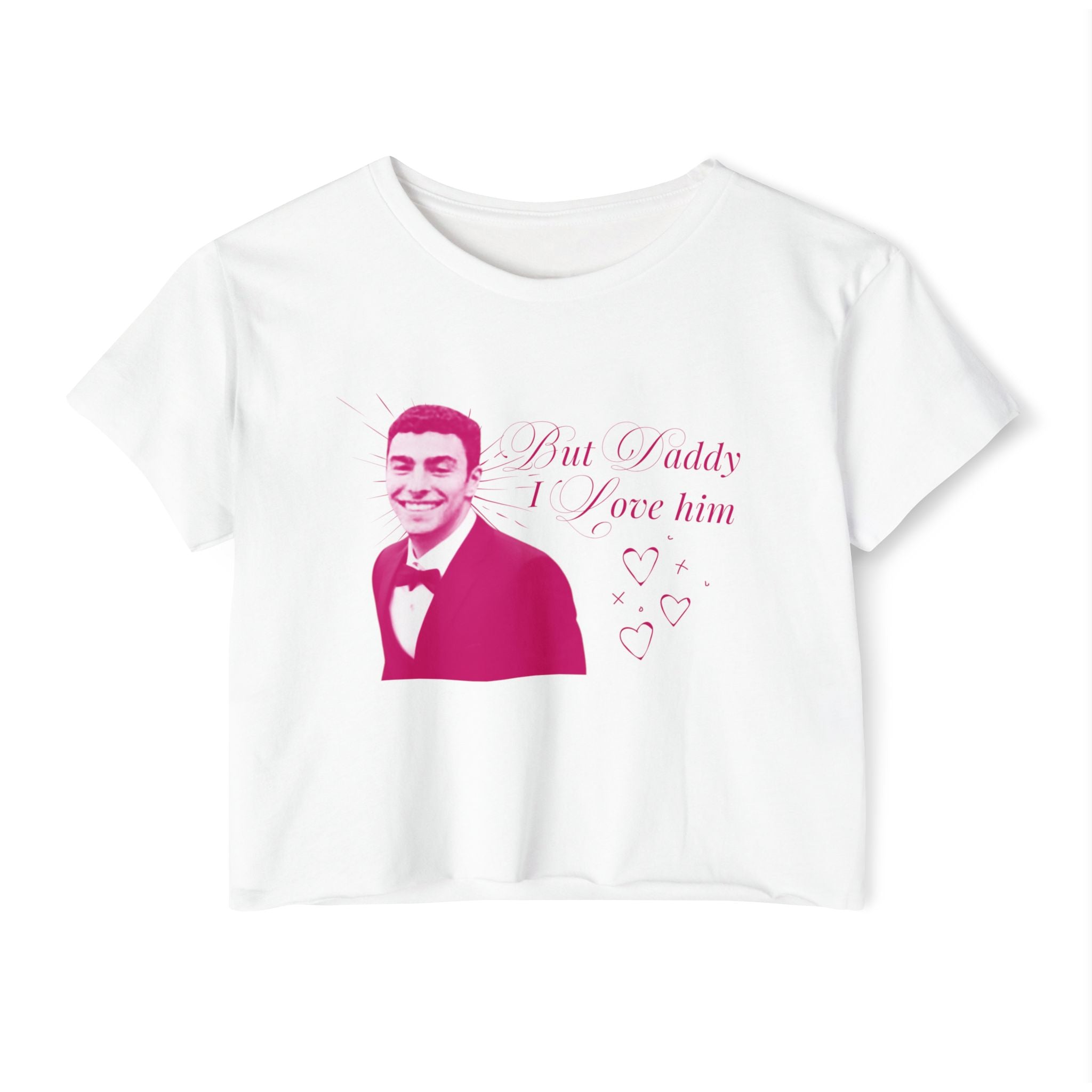 But Daddy I love Him Crop Tee White