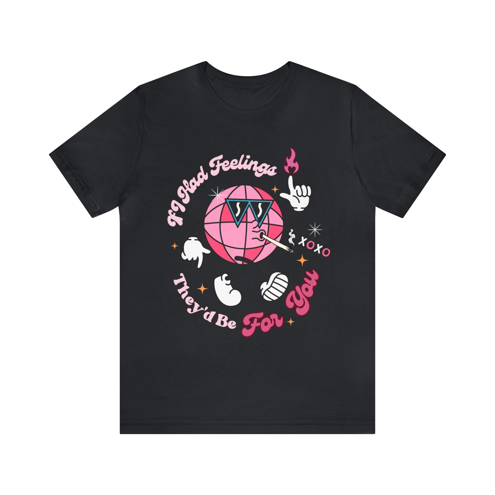 If I Had Feelings, They'd Be for You Vintage Black